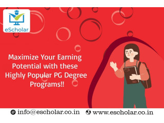 Maximize Your Earning Potential with these Highly Popular PG Degree Programs!!